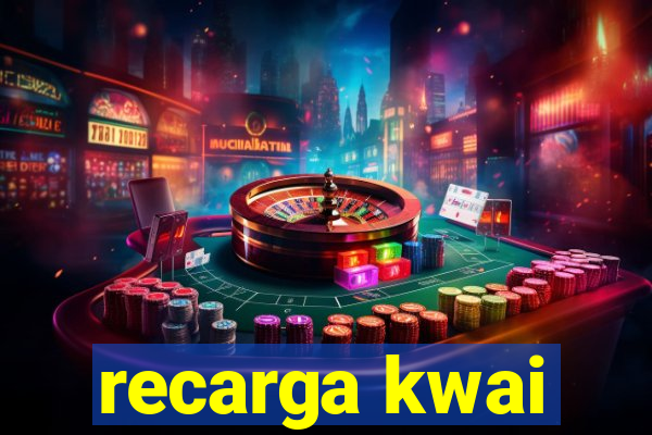 recarga kwai